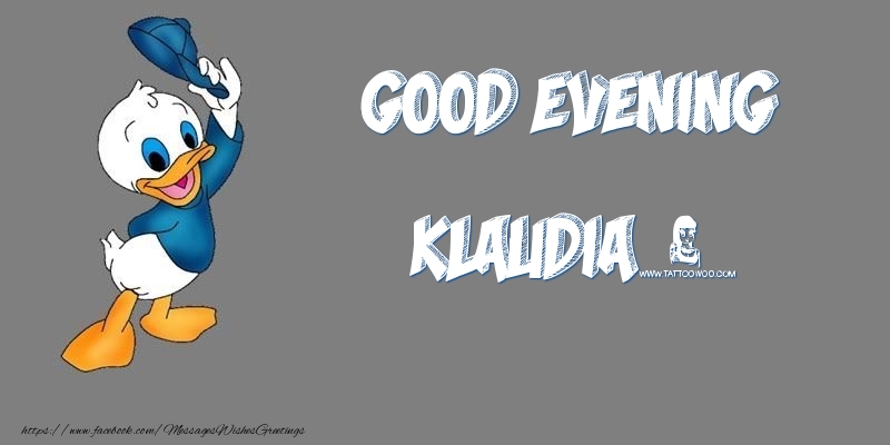 Greetings Cards for Good evening - Good Evening Klaudia